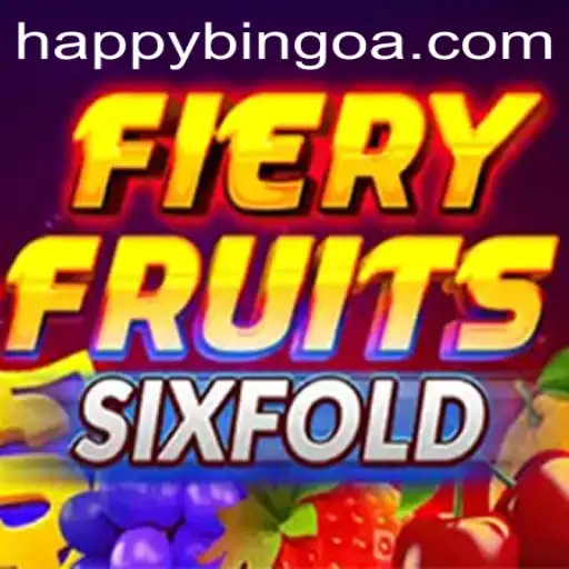 Exploring the Fun and Excitement of FieryFruitsSixFold and HappyBingo