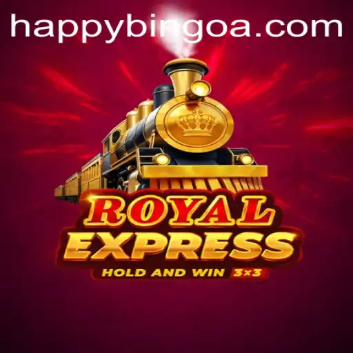 RoyalExpress: The Ultimate HappyBingo Experience